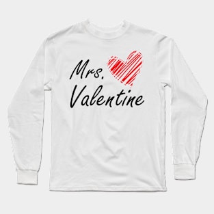 Mrs. Valentine Long Sleeve T-Shirt